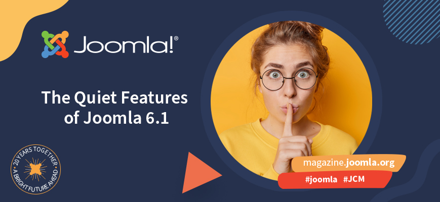 Die stillen Neuerungen in Joomla 6.1
